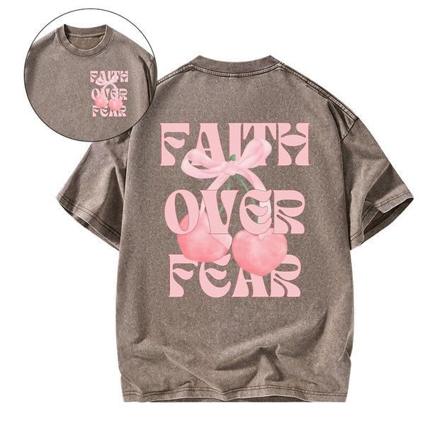 Faith Over Fear Christian Washed T-Shirt