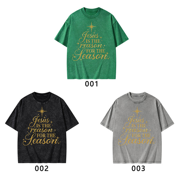Jesus Is The Reason For The Season Christian Washed T-Shirt