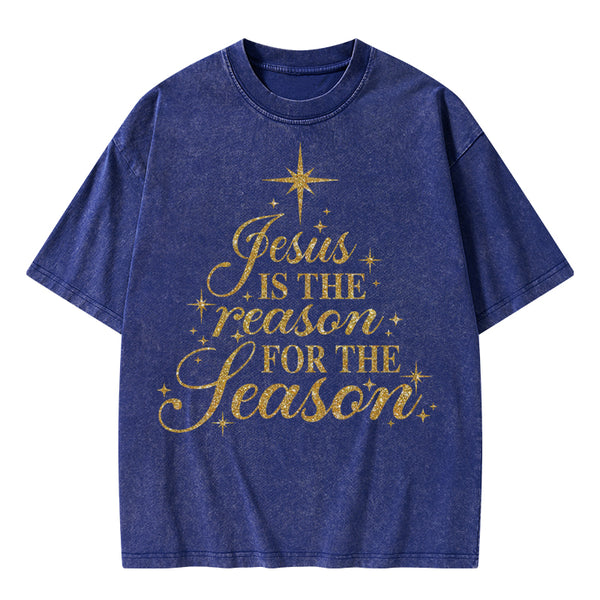 Jesus Is The Reason For The Season Christian Washed T-Shirt