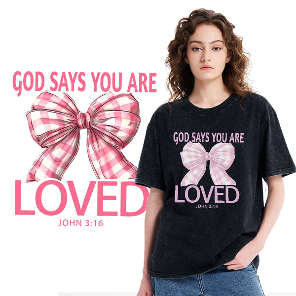 God Says You Are So Loved Christian Washed T-shirt