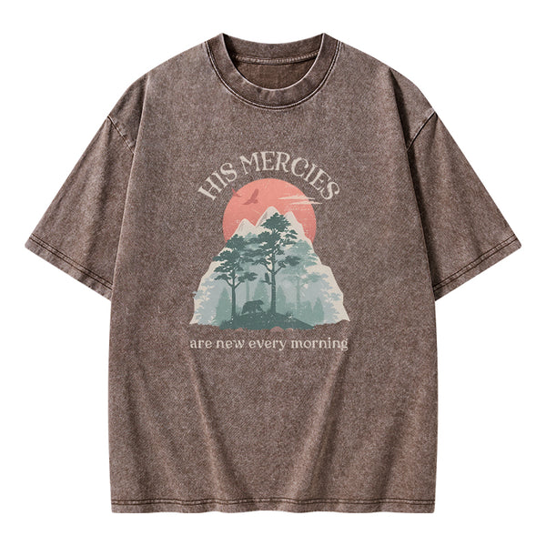 His Mercies Are New Every Morning Christian Washed T-shirt