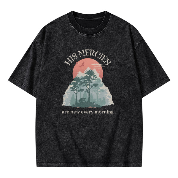 His Mercies Are New Every Morning Christian Washed T-shirt