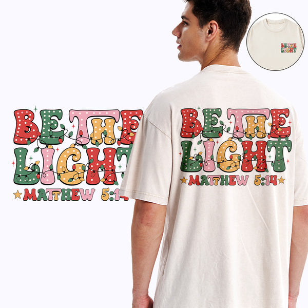 Be The Light Christmas Christian Washed T-shirt