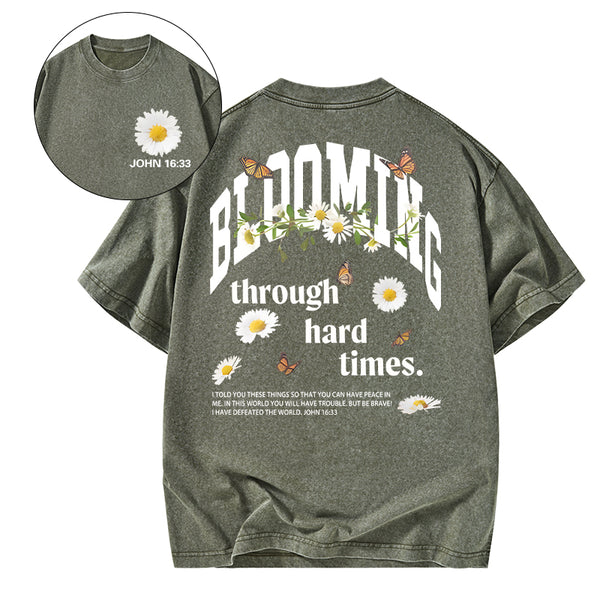 Blooming Through Hard Times Christian Washed T-Shirt