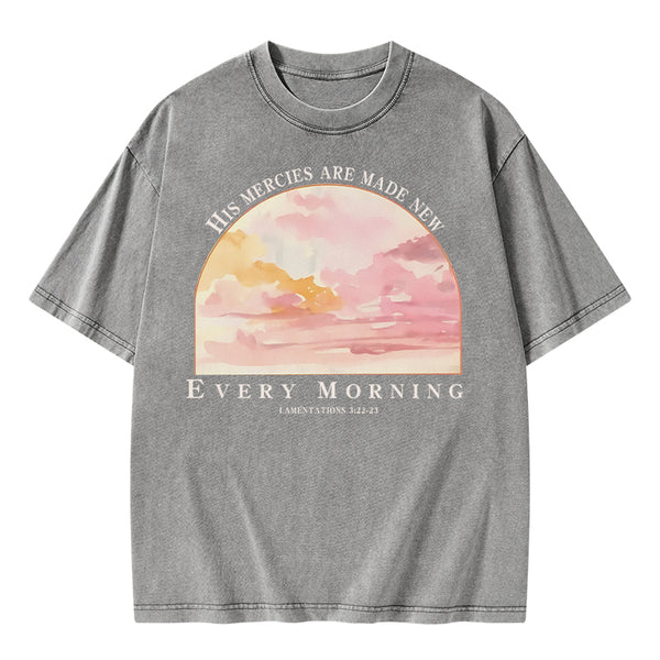His Mercies Are New Every Morning Christian Washed T-Shirt