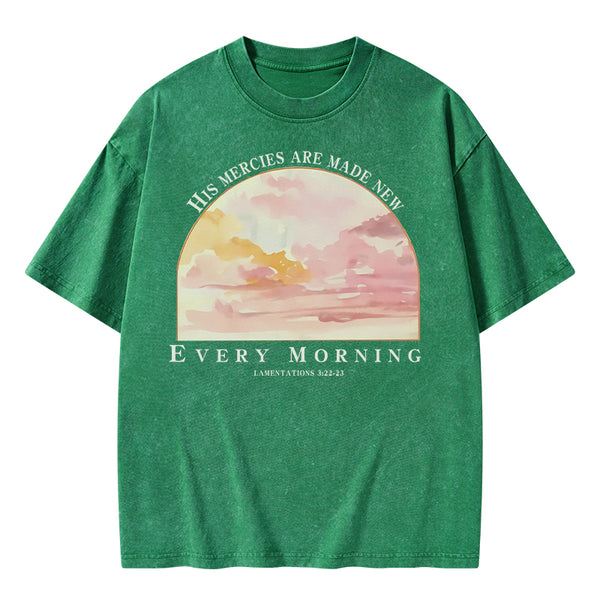 His Mercies Are New Every Morning Christian Washed T-Shirt
