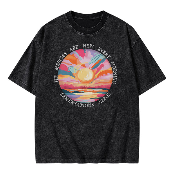 His Mercies Are New Every Morning Christian Washed T-Shirt