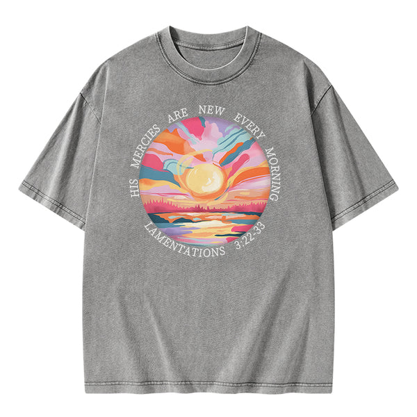 His Mercies Are New Every Morning Christian Washed T-Shirt