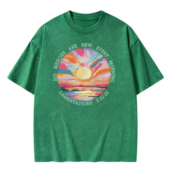 His Mercies Are New Every Morning Christian Washed T-Shirt