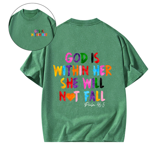 God Is Within Her She Will Not Fall Christian Washed T-Shirt