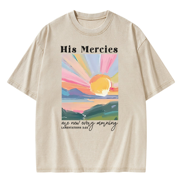 His Mercies Are New Every Morning Christian Washed T-Shirt