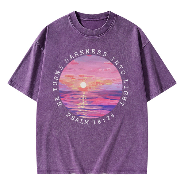He Turns Darkness Into Light Christian Washed T-Shirt