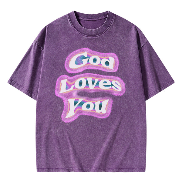 God Loves You Christian Washed T-shirt