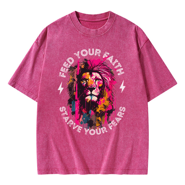 Feed Your Faith Starve Your Fears Christian Washed T-Shirt