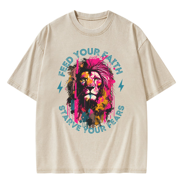 Feed Your Faith Starve Your Fears Christian Washed T-Shirt