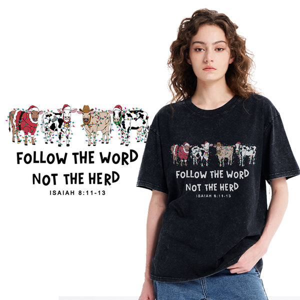 Follow The Word Not The Herd Christian Washed T-Shirt