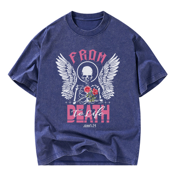 From Death To Life Christian Washed T-Shirt