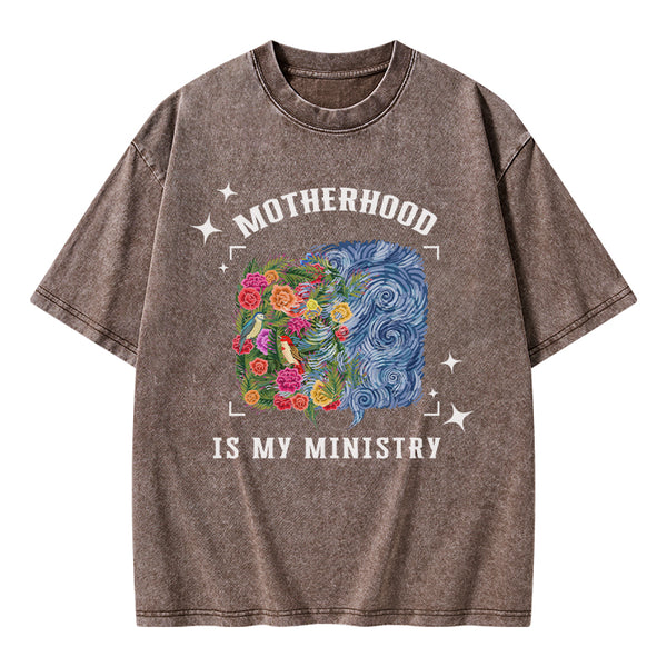 Motherhood Is My Ministry Christian Washed T-Shirt