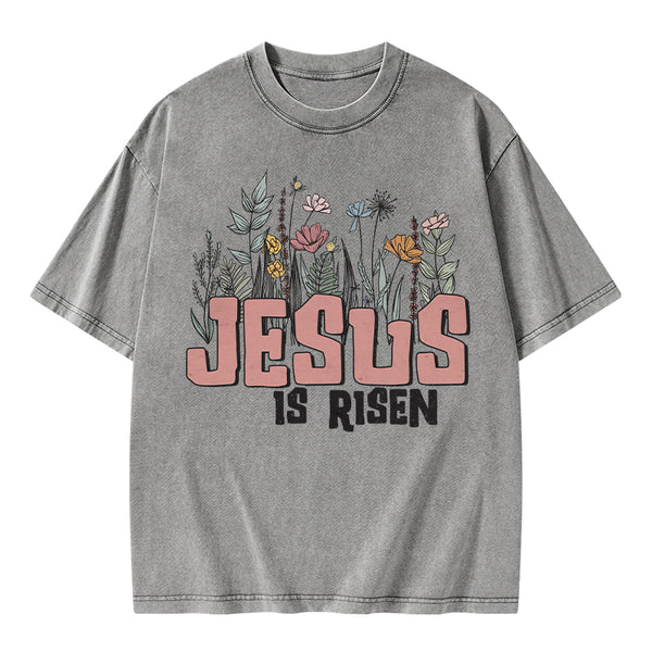 Jesus Is Risen Christian Washed T-Shirt