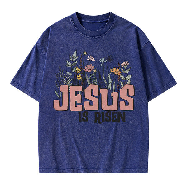 Jesus Is Risen Christian Washed T-Shirt