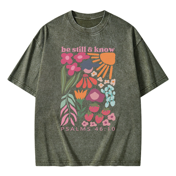 GC-WTS0023 Be Still And Know Christian Washed T-Shirt
