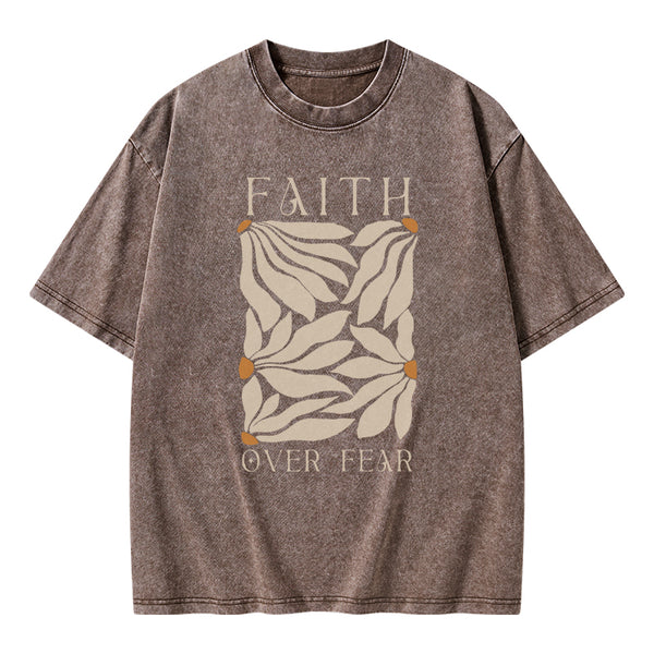 GC-WTS0049 Faith Over Fear Christian Washed T-Shirt