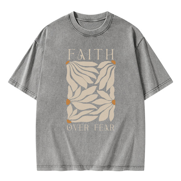 GC-WTS0049 Faith Over Fear Christian Washed T-Shirt