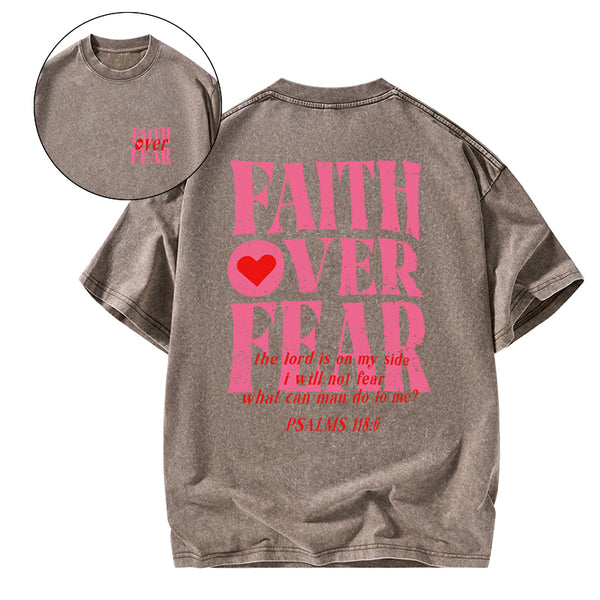 GC-WTS0053 Faith Over Fear Christian Washed T-Shirt