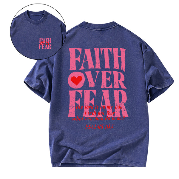 GC-WTS0053 Faith Over Fear Christian Washed T-Shirt