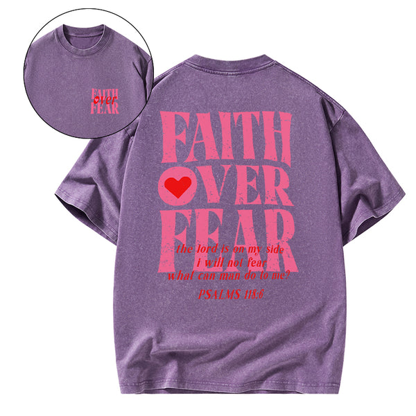GC-WTS0053 Faith Over Fear Christian Washed T-Shirt