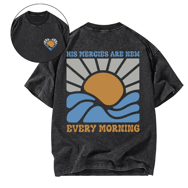 His Mercies Are New Every Morning Christian Washed T-Shirt