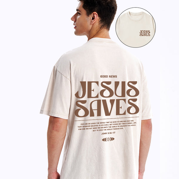 GC-WTS0105 Jesus Saves Christian Washed T-Shirt