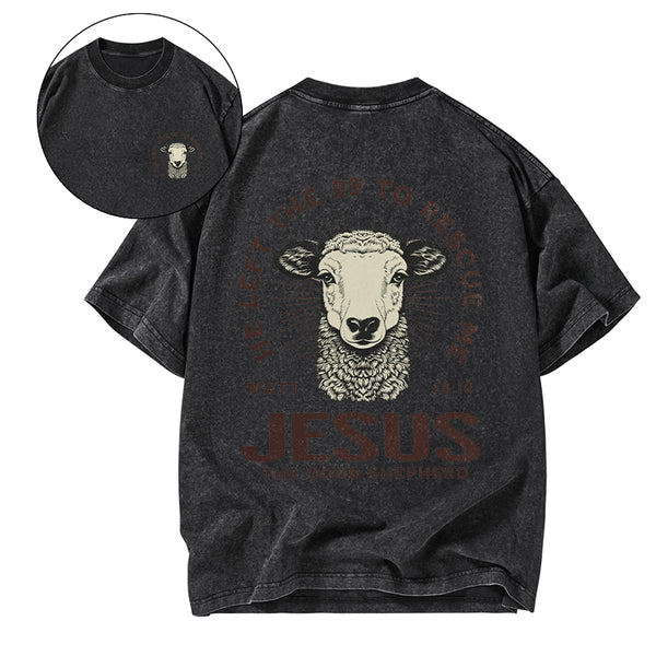 He Left The 99 To Rescue Me Christian Washed T-Shirt