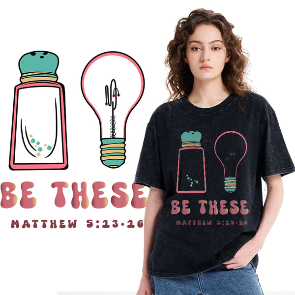 Be These Christian Washed T-Shirt