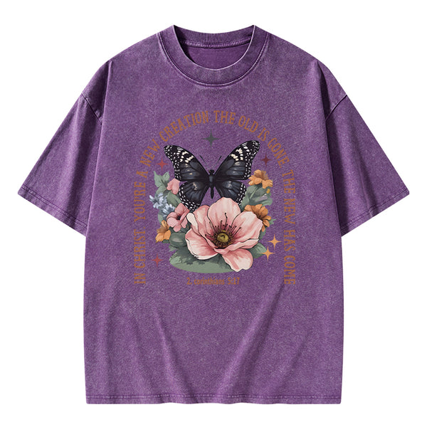 In Christ You're A New Creation The Old Is Gone Christian Washed T-Shirt