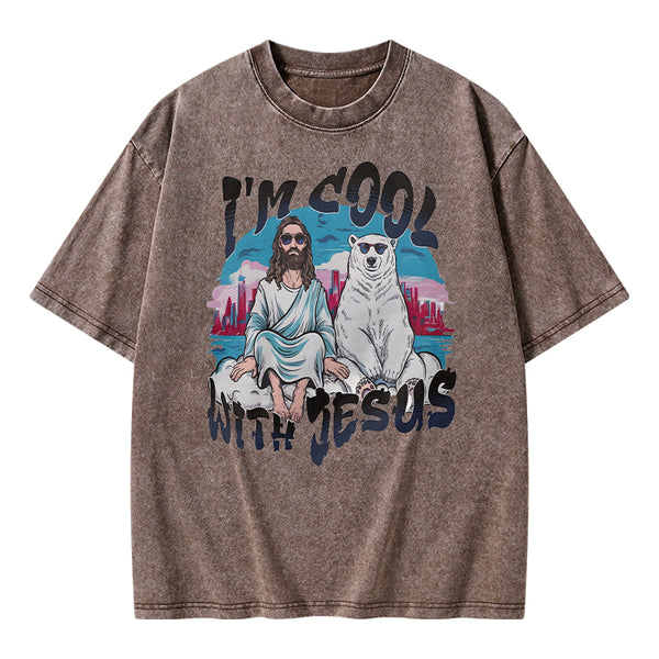 I Am Cool With Jesus Christian Washed T-Shirt