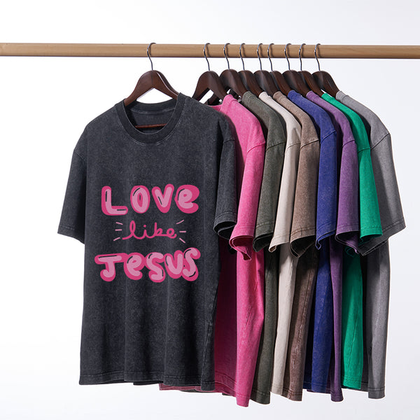 GC-WTS0788 Love Like Jesus Christian Washed T-Shirt