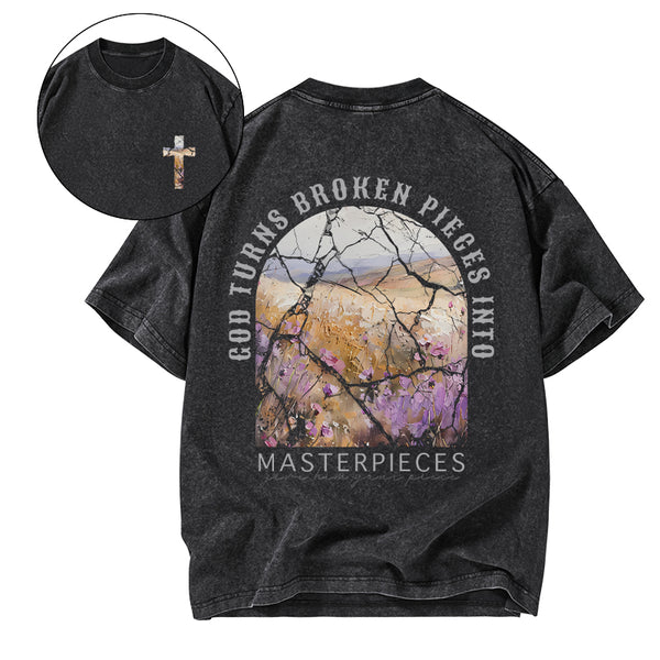 God Turns Broken Pieces Into Masterpieces Christian Washed T-Shirt