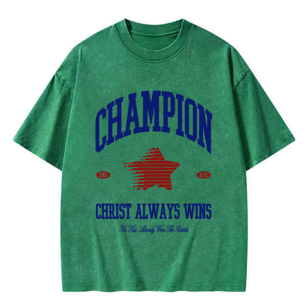 Christ Always Wins Christian Washed T-Shirt