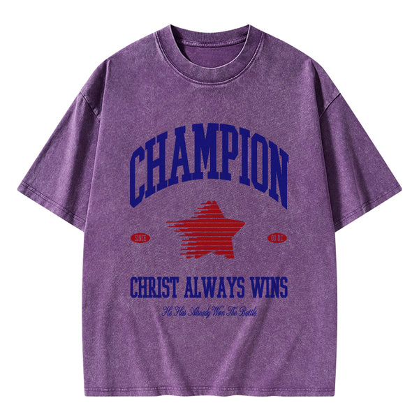 Christ Always Wins Christian Washed T-Shirt
