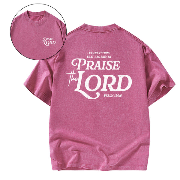 Praise The Lord Christian Washed T-Shirt