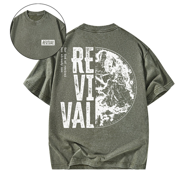 Our God Of Revival Christian Washed T-Shirt