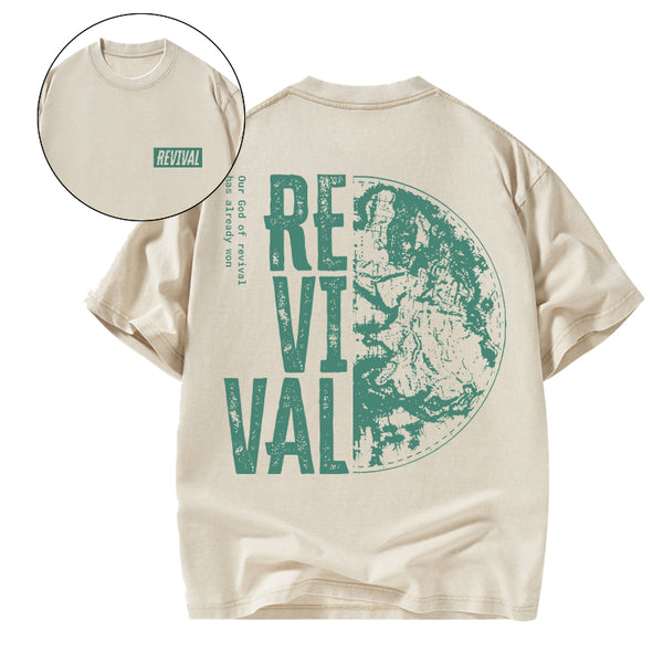 Our God Of Revival Christian Washed T-Shirt