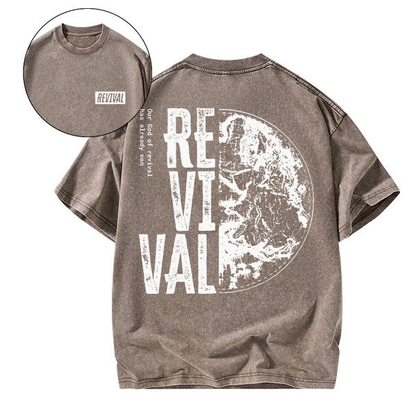 Our God Of Revival Christian Washed T-Shirt