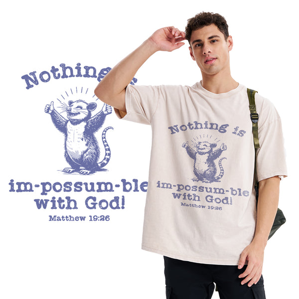 Nothing Is Impossible With God Christian Washed T-Shirt