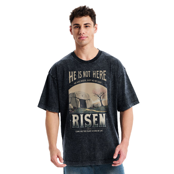 He Is Not Here He Is Risen Christian Washed T-Shirt