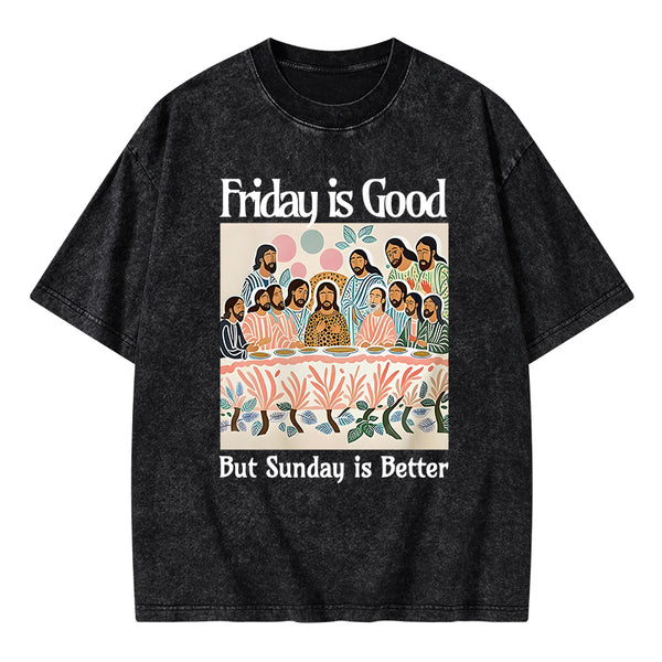 Friday Is Good Christian Washed T-Shirt