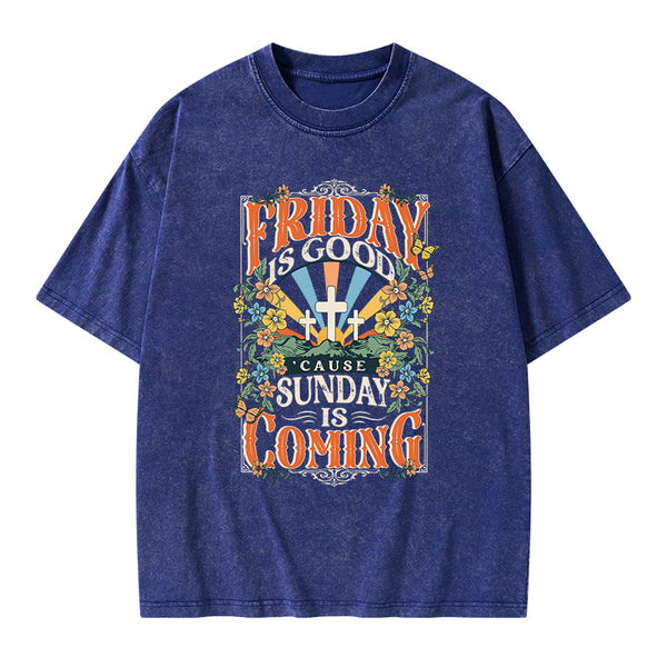 Friday Is Good Chrsitian Washed T-Shirt