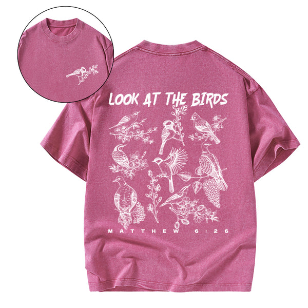Look At The Birds Christian Washed T-Shirt