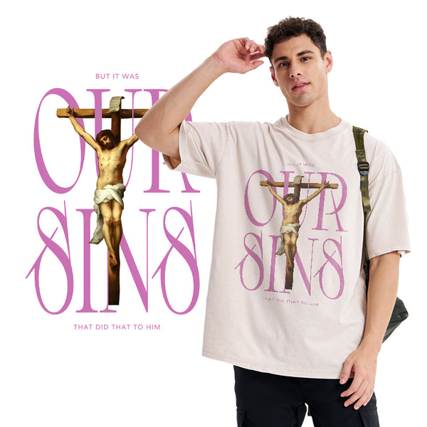 Our Sins That Did That To Him Christian Washed T-Shirt